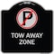 Signmission Tow Away Zone No Parking Symbol Heavy-Gauge Aluminum Architectural Sign, 18" x 18", BS-1818-22804 A-DES-BS-1818-22804 - alternate 1